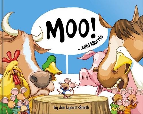 MOO! SAID MORRIS | 9781909428171 | LYCETT-SMITH