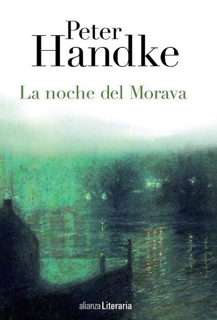 LA NOCHE DEL MORAVA | 9788420678382 | HANDKE