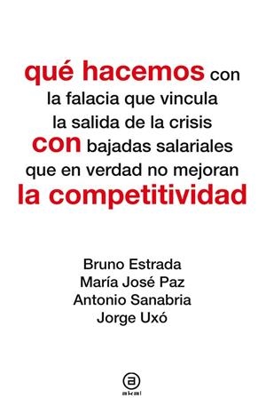QUÉ HACEMOS CON LA COMPETITIVIDAD | 9788446039105 | DIVERSOS