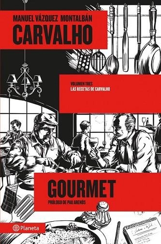 GOURMET - LAS RECETAS DE CARVALHO | 9788408031482 | VAZQUEZ MONTALBAN, MANUEL