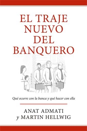 TRAJE NUEVO DEL BANQUERO, EL | 9788494126734 | ADMATI/HELLWIG