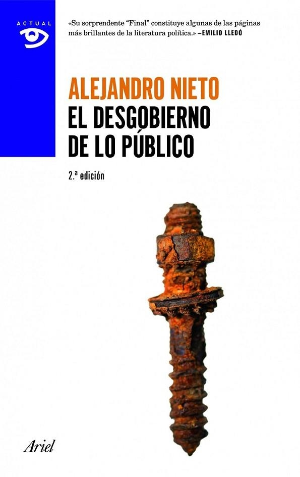 EL DESGOBIERNO DE LO PUBLICO | 9788434405318 | NIETO