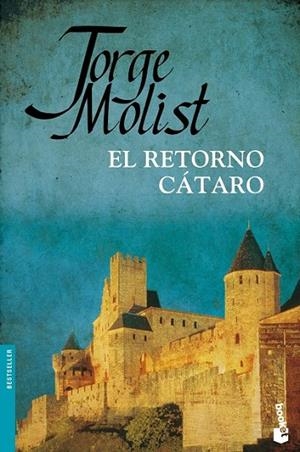 EL RETORNO CÁTARO | 9788484609285 | MOLIST