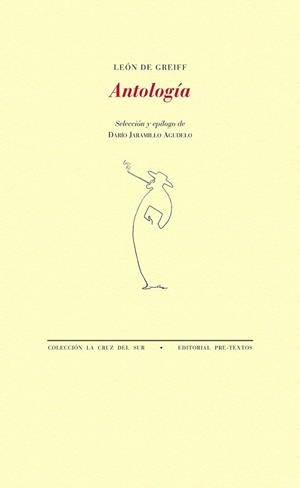ANTOLOGIA LEON DE GREIFF | 9788415576655 | GREIFF