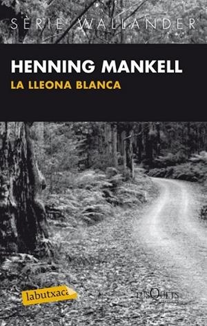 LA LLEONA BLANCA | 9788483836040 | MANKELL