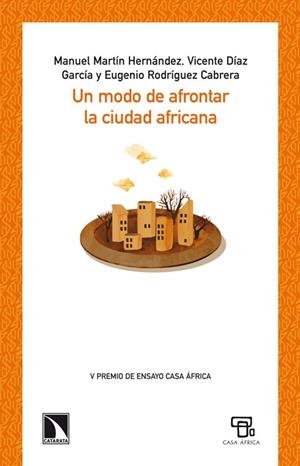 UN MODO DE AFRONTAR LA CIUDAD AFRICANA | 9788483198698 | DIVERSOS
