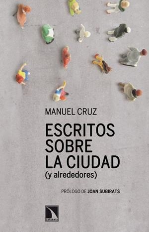 ESCRITOS SOBRE LA CIUDAD | 9788483197806 | CRUZ