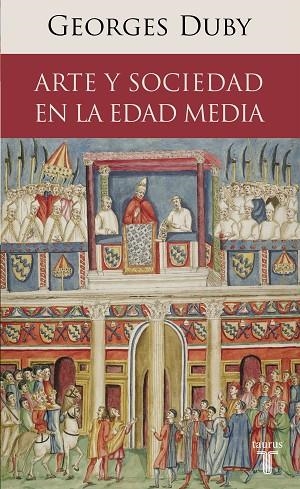 ARTE Y SOCIEDAD EN LA EDAD MEDIA | 9788430608195 | DUBY