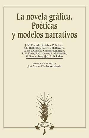 LA NOVELA GRÁFICA. POÉTICAS Y MODELOS NARRATIVOS | 9788476358726 | DIVERSOS