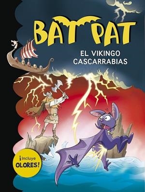 BAT PAT. EL VIKINGO CASCARRABIAS | 9788490430156 | DIVERSOS