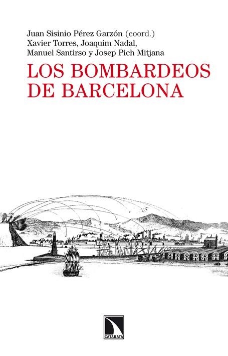LOS BOMBARDEOS DE BARCELONA | 9788483198742 | DIVERSOS