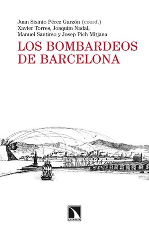 LOS BOMBARDEOS DE BARCELONA | 9788483198742 | DIVERSOS
