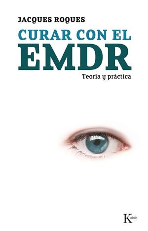 CURAR CON EL EMDR | 9788472457300 | ROQUES
