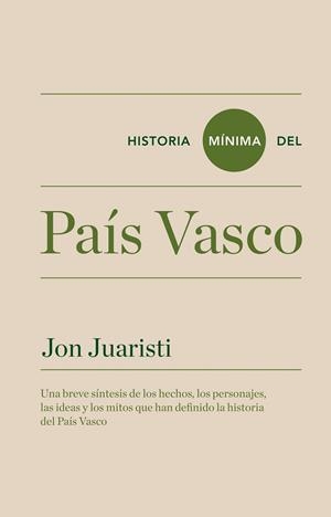 HISTORIA MINIMA DEL PAIS VASCO | 9788415832140 | JUARISTI