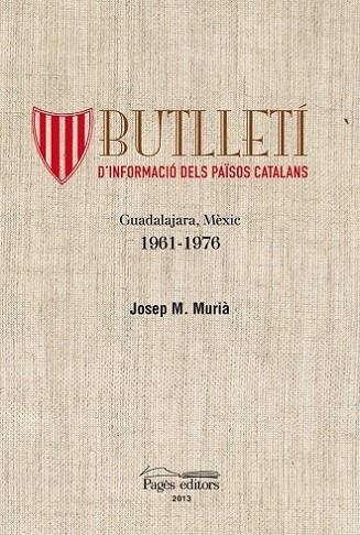 BUTLLETÍ D'INFORMACIÓ DELS PAÏSOS CATALANS | 9788499753706 | DIVERSOS