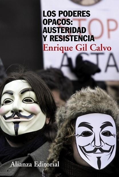 LOS PODERES OPACOS: AUSTERIDAD Y RESISTENCIA | 9788420678528 | GIL