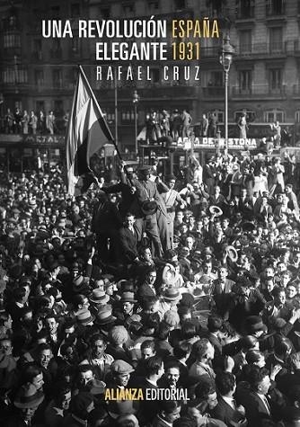 UNA REVOLUCIÓN ELEGANTE | 9788420683720 | CRUZ