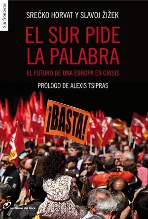 EL SUR PIDE LA PALABRA | 9788415070399 | ZIZEK, SLAVOJ
