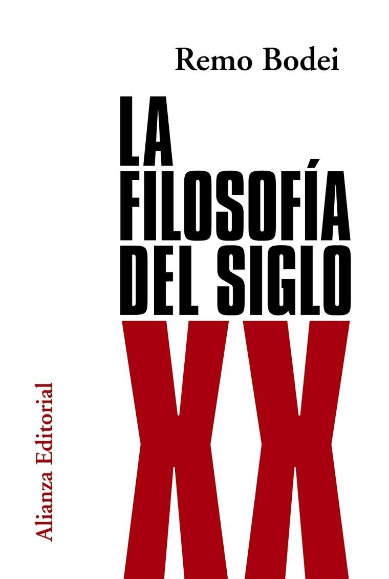 LA FILOSOFÍA DEL SIGLO XX | 9788420683706 | BODEI