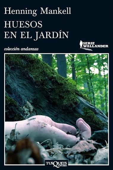 HUESOS EN EL JARDIN | 9788483837450 | MANKELL