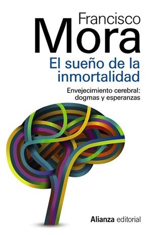 EL SUEÑO DE LA INMORTALIDAD | 9788420683843 | MORA