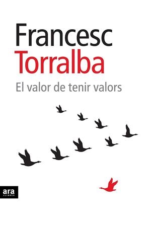 EL VALOR DE TENIR VALORS | 9788415224761 | TORRALBA