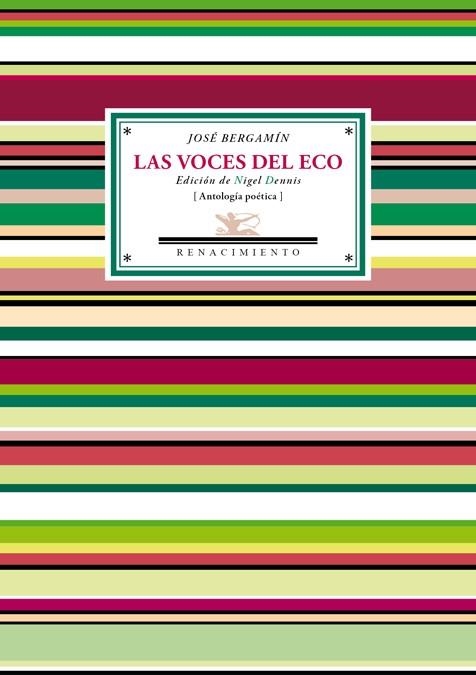 LAS VOCES DEL ECO | 9788484728115 | BERGAMÍN, JOSÉ