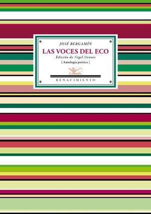 LAS VOCES DEL ECO | 9788484728115 | BERGAMÍN, JOSÉ