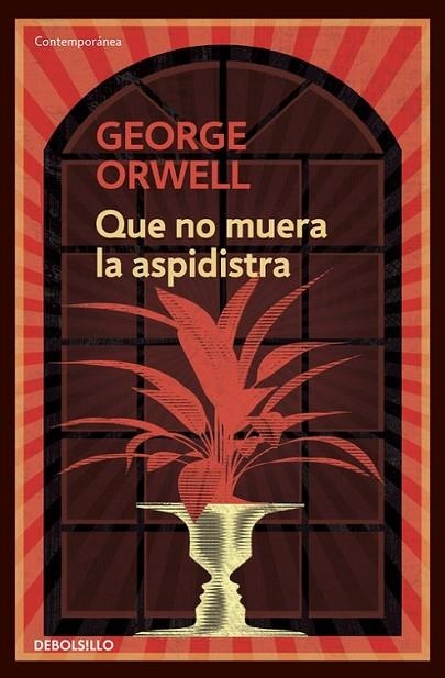 QUE NO MUERA LA ASPIDISTRA | 9788499890913 | ORWELL