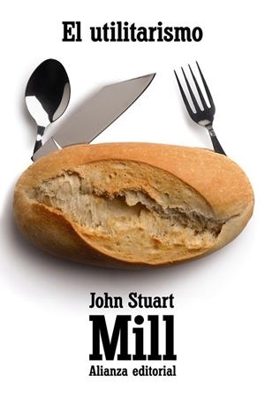 EL UTILITARISMO | 9788420684321 | MILL