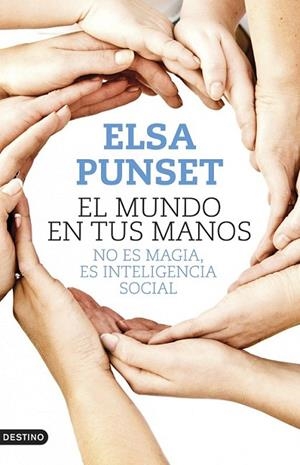 EL MUNDO EN TUS MANOS | 9788423347902 | PUNSET, ELSA