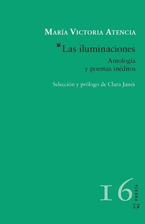LAS ILUMINACIONES. ANTOLOGÍA Y POEMAS INÉDITOS | 9788416148028 | ATENCIA