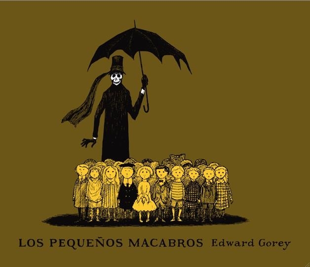 LOS PEQUEÑOS MACABROS | 9788492412648 | GOREY