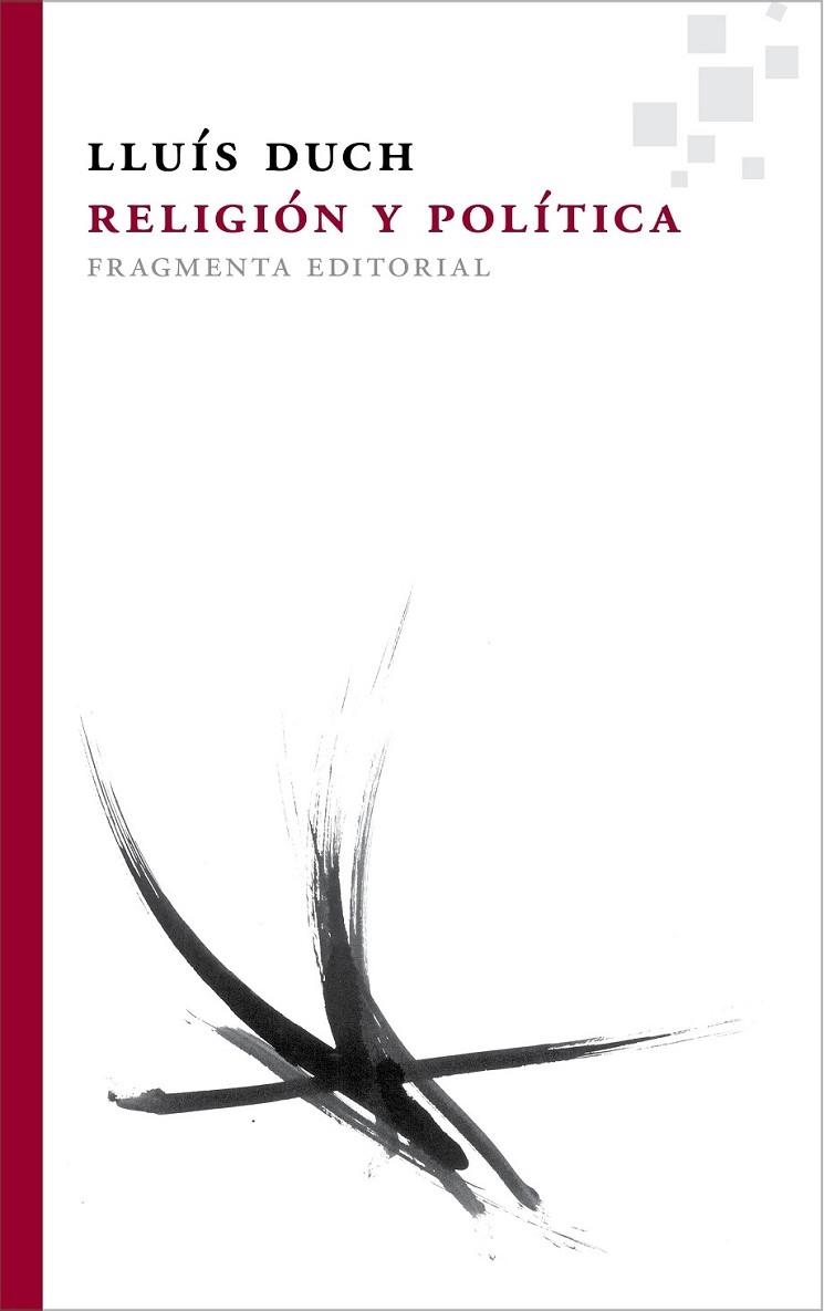 RELIGION Y POLITICA | 9788492416837 | DUCH
