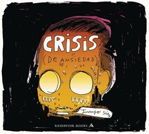 CRISIS  (DE ANSIEDAD) | 9788439727927 | SAÉZ