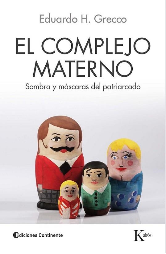 COMPLEJO MATERNO, EL | 9788499883625 | GRECCO