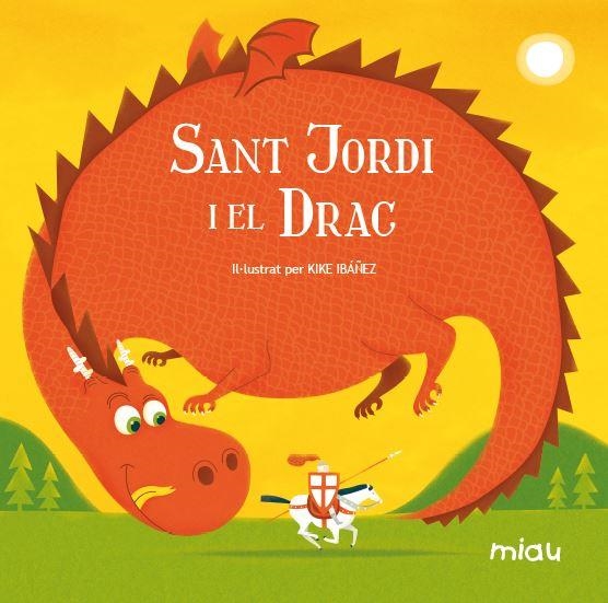 SANT JORDI I EL DRAC | 9788415116011 | IBÁÑEZ