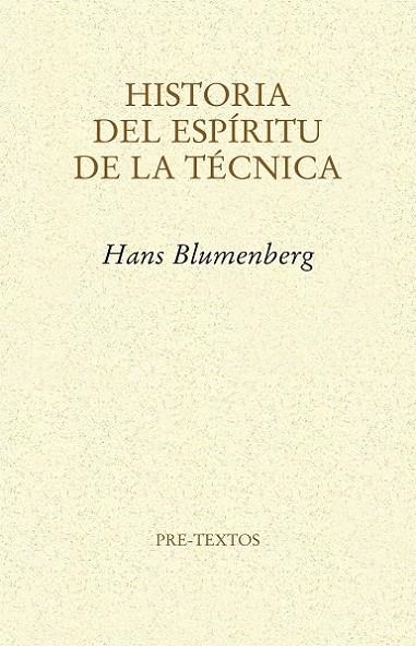 HISTORIA DEL ESPIRITU DE LA TÉCNICA | 9788415576754 | BLUMENBERG