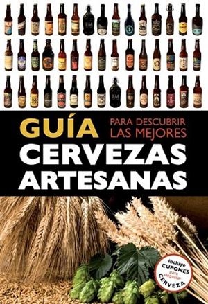 GUIA PARA DESCUBRIR LAS MEJORES CERVEZAS ARTESANAS | 9788408119821 | DIVERSOS