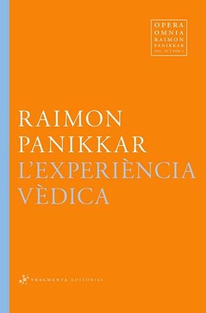 EXPERIÈNCIA VÈDICA, L' | 9788492416820 | PANIKKAR