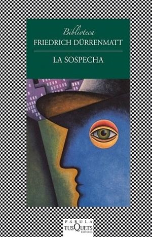 LA SOSPECHA | 9788483834992 | DÜRRENMATT