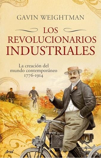 LOS REVOLUCIONARIOS INDUSTRIALES | 9788434453982 | WEIGHTMAN