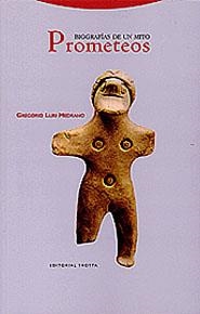 PROMETEOS | 9788481643985 | MEDRANO