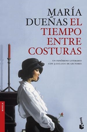 EL TIEMPO ENTRE COSTURAS | 9788499984186 | DUEÑAS, MARIA