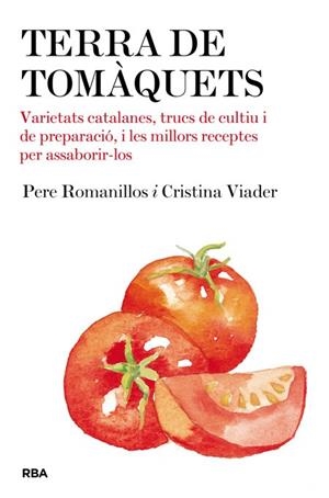 TERRA DE TOMAQUETS | 9788482646428 | ROMANILLOS/ VIADER