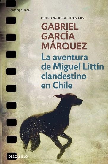 LA AVENTURA DE MIGUEL LITTIN CLA | 9788497592406 | GARCIA