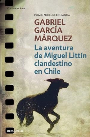 LA AVENTURA DE MIGUEL LITTIN CLA | 9788497592406 | GARCIA