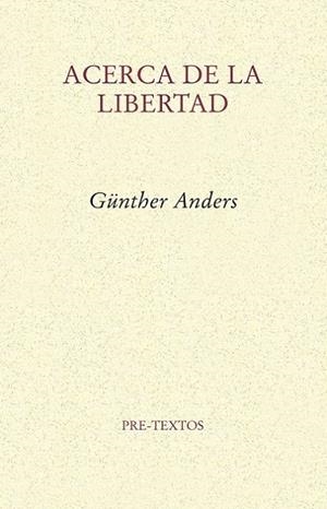 ACERCA DE LA LIBERTAD | 9788415576822 | ANDERS
