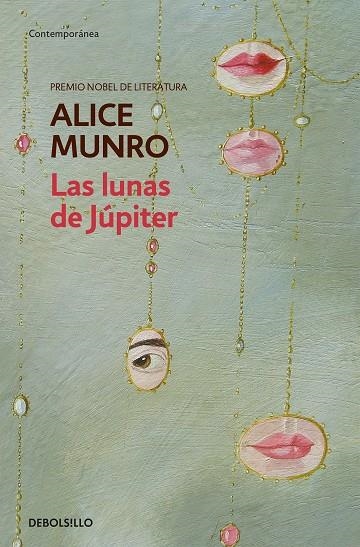LAS LUNAS DE JUPITER | 9788499086668 | MUNRO
