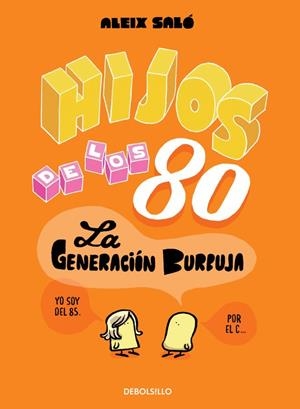 HIJOS DE LOS 80 | 9788490622339 | SALO,ALEIX